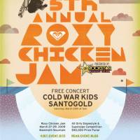 Roxy Chicken Jam at Mammoth Mountain