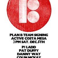 Plan B signing @ Costa Mesa Active